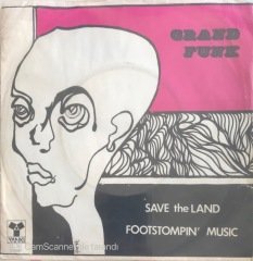 Grand Funk Railroad Save The Land 45lik
