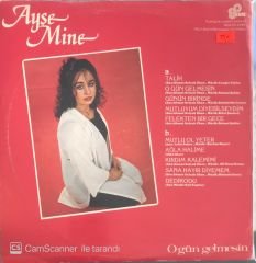 Ayşe Mine - O Gün Gelmesin LP
