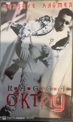 Ragga Oktay Herşeye Rağmen KASET