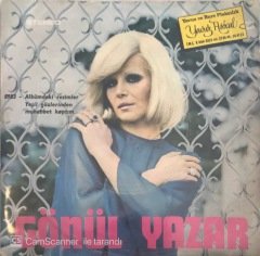 Gönül Yazar Albümdeki Resimler 45 lik