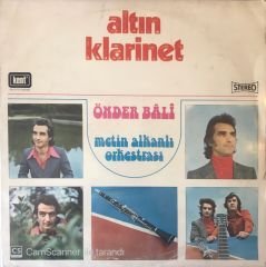 Önder Bali - Metin Alkanlı Orkestrası - Altın Klarinet  LP