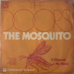 The Doors The Mosquito 45lik
