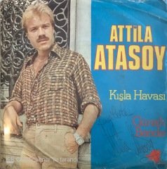 Atilla Atasoy Kışla Havası 45lik