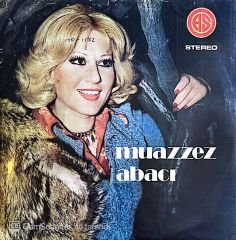 Muazzez Abacı - Yeşil Gözlerinden Muhabbet Kaptım 45lik