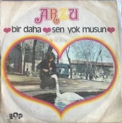 Arzu Sen Yok Musun 45lik