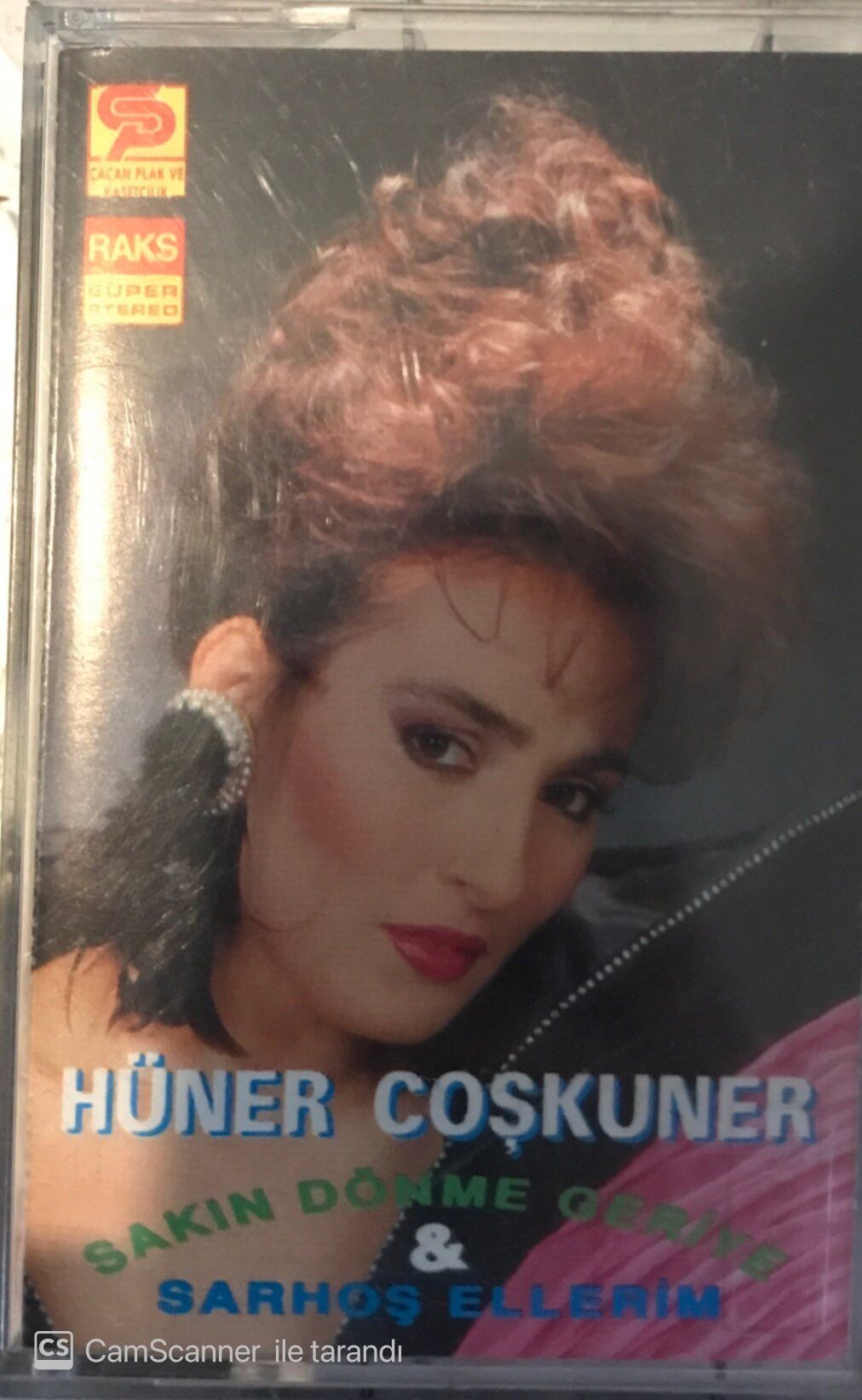 Hüner Coşkuner Sakın Dönme Geriye / Sarhoş Ellerim KASET