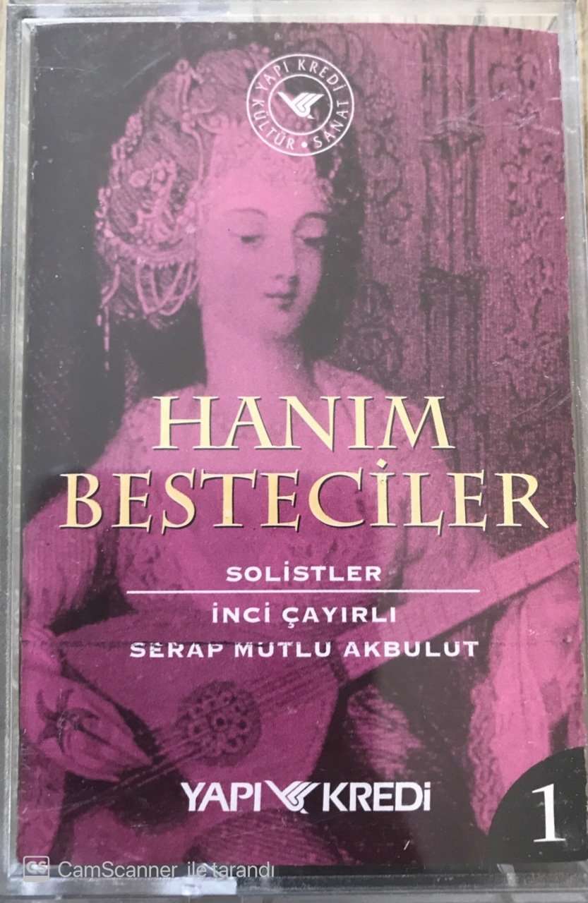 Hanım Besteciler 1 KASET