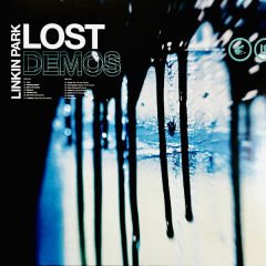 Linkin Park – Lost Demos LP