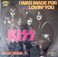 Kiss I Was Made For Lovin' You 45lik
