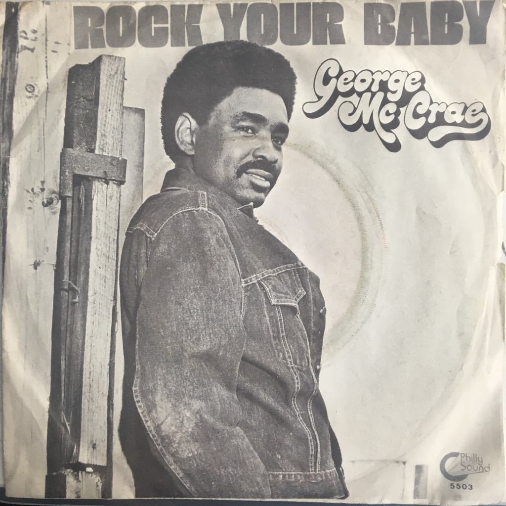 George McCrae Rock Your Baby 45lik