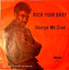 George McCrae Rock Your Baby 45lik