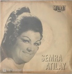 Semra Atıla Uzat Serçe Parmağını 45lik